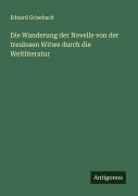 Cover-Bild zum Titel 'Die Wanderung der Novelle von der treulosen Witwe durch die Weltliteratur' von 'Eduard Grisebach'