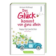 Cover-Bild zum Titel 'Das Glück kommt von ganz allein' von 'Hermann Multhaupt'