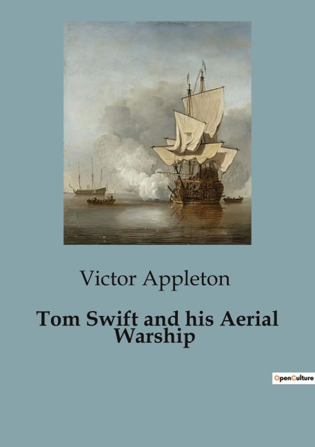 Tom Swift and his Aerial Warship - Victor Appleton