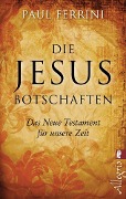 Cover-Bild zum Titel 'Die Jesus-Botschaften' von 'Paul Ferrini'
