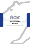Cover-Bild zum Titel 'Musikalische Formen' von 'Marie-Agnes Dittrich'