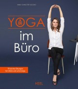 Cover-Bild zum Titel 'Yoga im Büro' von 'Anne-Charlotte Vuccino'