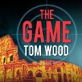 The Game Lib/E - Tom Wood