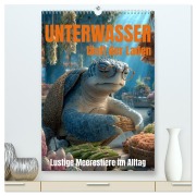 Cover-Bild zum Titel 'UNTERWASSER läuft der Laden - lustige Meerestiere im Alltag (hochwertiger Premium Wandkalender 2026 DIN A2 hoch), Kunstdruck in Hochglanz' von 'Mb Fotografie'