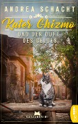 Cover-Bild zum Titel 'Kater Ghizmo und der Duft des Geldes' von 'Andrea Schacht'