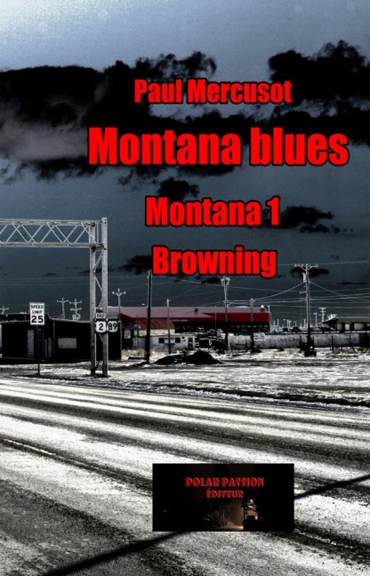 Montana blues - Paul Mercusot