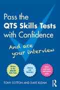 Pass the QTS Skills Tests with Confidence - Tony Cotton, Dave Klemm