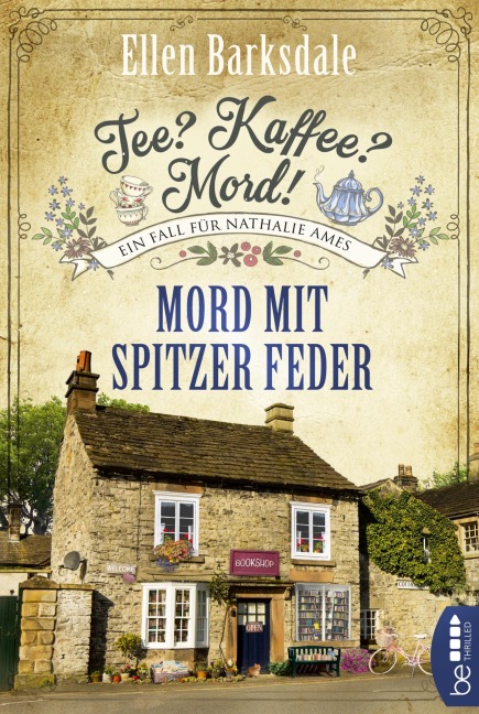 Tee? Kaffee? Mord! Mord mit spitzer Feder - Ellen Barksdale