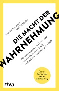 Die Macht der Wahrnehmung - Shankar Vedantam, Bill Mesler