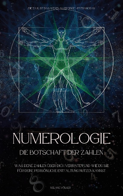 Numerologie - Die Botschaft der Zahlen - Melanie Völker