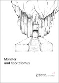 Monster und Kapitalismus - 