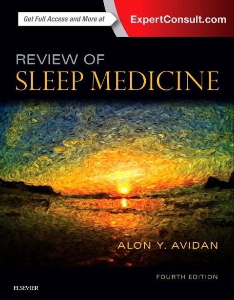 Review of Sleep Medicine - Alon Y Avidan