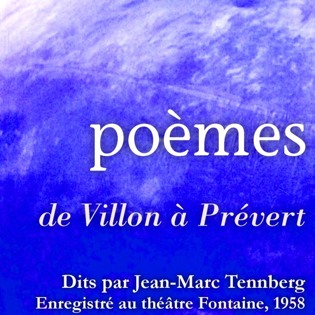 Poésies lues par JeanMarc Tennberg - Various