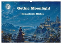 Cover-Bild zum Titel 'Gothic Moonlight - Romantische Nächte (Wandkalender 2027 DIN A2 quer), CALVENDO Monatskalender' von 'Juehust'