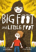 Big Foot and Little Foot - Ellen Potter, Felicita Sala