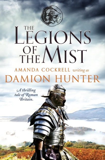 The Legions of the Mist - Damion Hunter