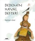 Cover-Bild zum Titel 'Dedemin Hayal Defteri' von 'Feridun Oral'