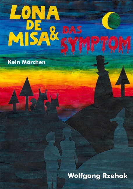Lona de Misa und das Symptom - Wolfgang Rzehak