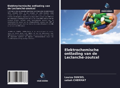 Elektrochemische ontlading van de Leclanché-zoutcel - Louiza Ouksel, Sabah Chermat