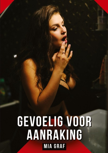 Gevoelig voor aanraking - Mia Graf