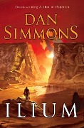 Cover-Bild zum Titel 'Ilium' von 'Dan Simmons'