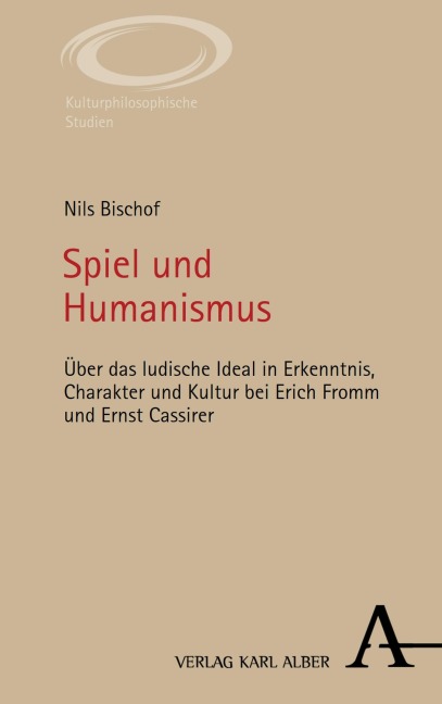 Spiel und Humanismus - Nils Bischof