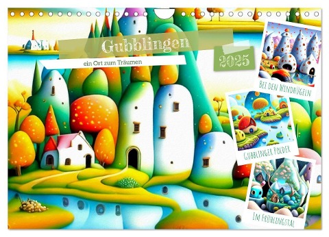 Gubblingen - ein Ort zum Träumen (Wandkalender 2025 DIN A4 quer), CALVENDO Monatskalender - Garrulus Glandarius