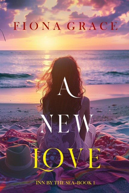 A New Love (Inn by the Sea-Book One) - Fiona Grace