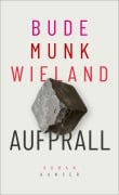 Cover-Bild zum Titel 'Aufprall' von 'Heinz Bude, Bettina Munk, Karin Wieland'