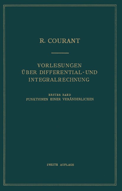 Vorlesungen Über Differential- und Integralrechnung - Richard Courant