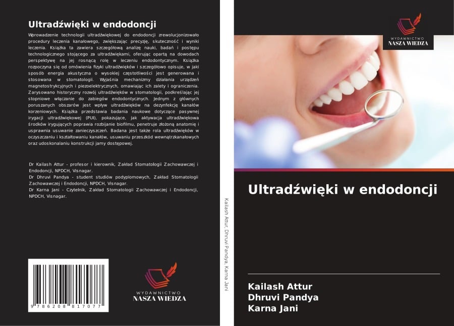 Ultrad¿wi¿ki w endodoncji - Kailash Attur, Dhruvi Pandya, Karna Jani