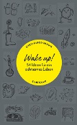 Cover-Bild zum Titel 'Wake up!' von 'Chris Baréz-Brown'