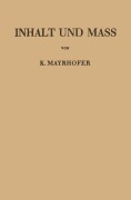 Cover-Bild zum Titel 'Inhalt und Mass' von 'Karl Mayrhofer'