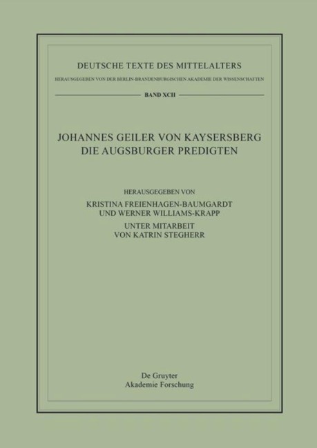 Johannes Geiler von Kaysersberg, Die Augsburger Predigten - 