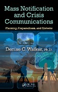 Cover-Bild zum Titel 'Mass Notification and Crisis Communications' von 'Denise C. Walker'
