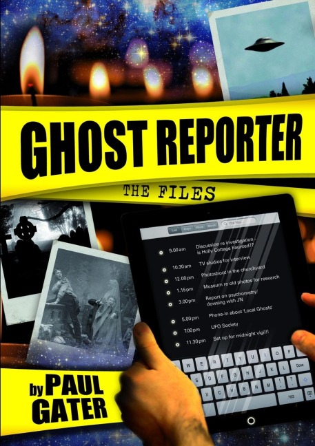 GHOST REPORTER - Paul Gater