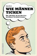 Cover-Bild zum Titel 'Wie Männer ticken' von 'Hauke Brost'