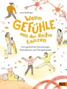 Cover-Bild zum Titel 'Wenn Gefühle aus der Reihe tanzen' von 'Lena Steffinger'