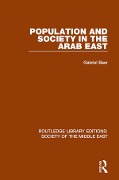Cover-Bild zum Titel 'Population and Society in the Arab East' von 'Gabriel Baer'