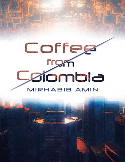 Coffee from Colombia - Mirhabib Amin