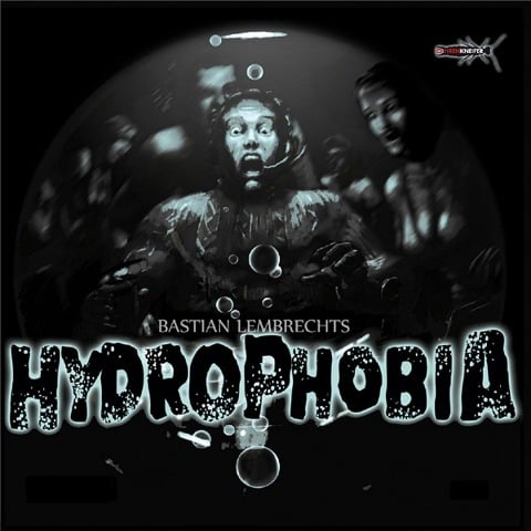 Hydrophobia - Bastian Lembrecht, Dirk Hardegen