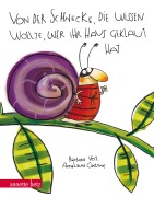 Cover-Bild zum Titel 'Von der Schnecke, die wissen wollte, wer ihr Haus geklaut hat' von 'Barbara Veit-Mayall'