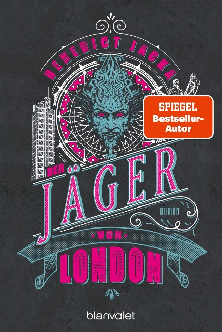 Der Jäger von London - Benedict Jacka