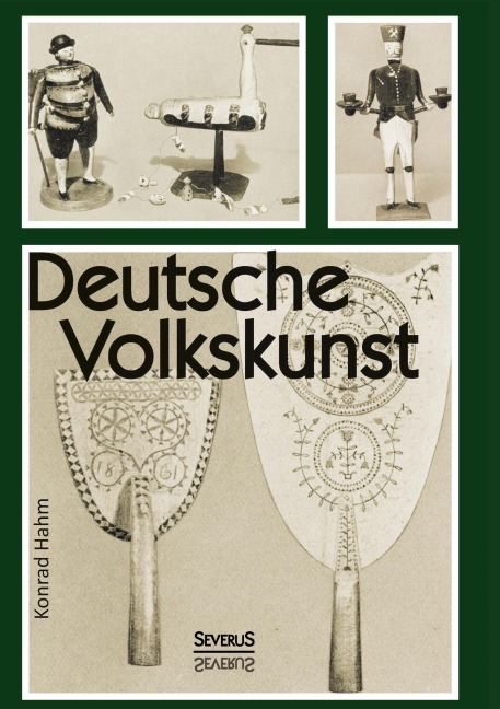 Deutsche Volkskunst - Konrad Hahm