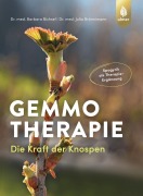 Cover-Bild zum Titel 'Gemmotherapie' von 'Barbara Bichsel, Julia Brönnimann'