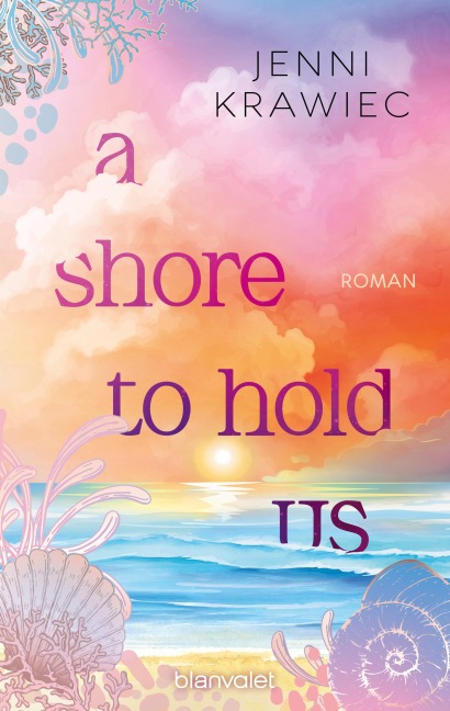 A Shore to Hold Us - Jenni Krawiec