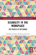 Cover-Bild zum Titel 'Disability in the Workplace' von 'Jonathon S. Breen, Susan J. Forwell'