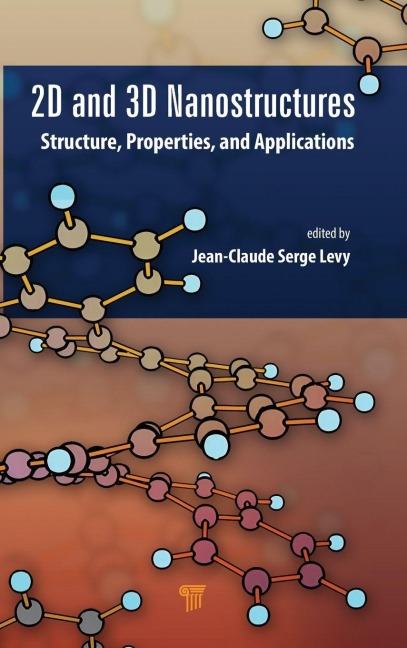 2D and 3D Nanostructures - Jean-Claude Serge Levy