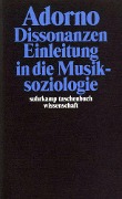 Cover-Bild zum Titel 'Dissonanzen. Einleitung in die Musiksoziologie' von 'Theodor W. Adorno'