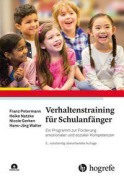 Cover-Bild zum Titel 'Verhaltenstraining für Schulanfänger' von 'Franz Petermann, Heike Natzke, Nicole Gerken, Hans-Jörg Walter'